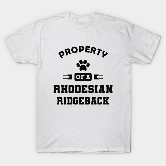 Rhodesian Ridgeback Dog - Property of a rhodesian ridgeback T-Shirt by KC Happy Shop